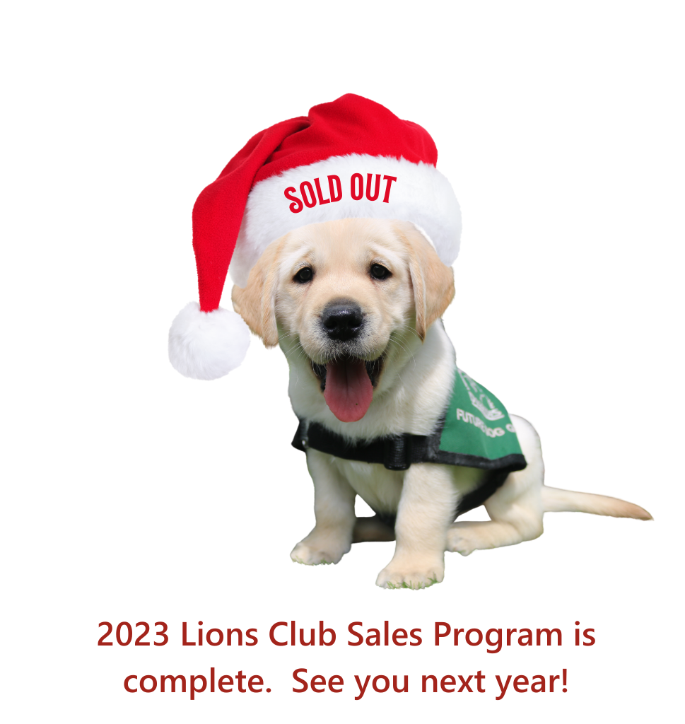 2023 Lions Club Sales Program is Complete.  See you next year.  Image of Puppy in Santa hat